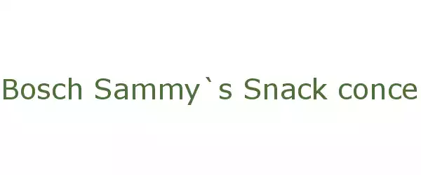 Producent Bosch Sammy`s Snack concept