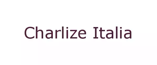 Producent Charlize Italia