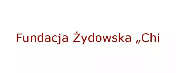 Producent Fundacja Żydowska „Chidusz”