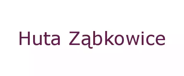 Producent Huta Ząbkowice