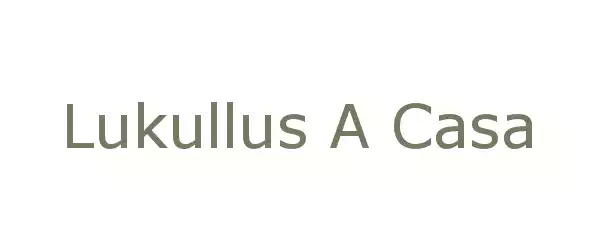 Producent Lukullus A Casa