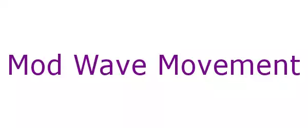 Producent Mod Wave Movement