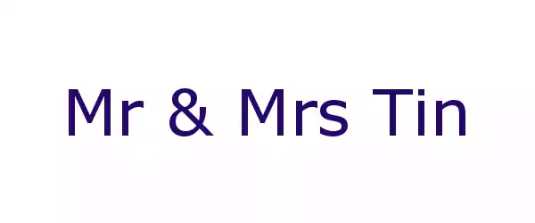 Producent Mr & Mrs Tin