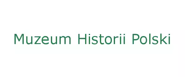 Producent Muzeum Historii Polski
