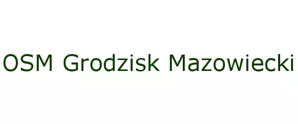 Producent OSM Grodzisk Mazowiecki