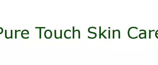 Producent Pure Touch Skin Care