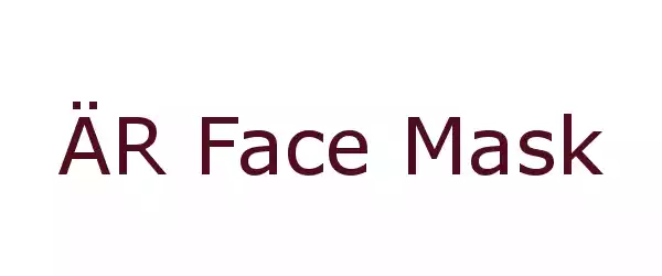 Producent ÄR Face Mask