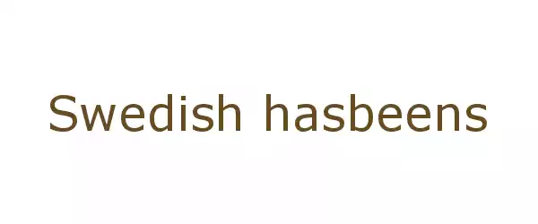 Producent Swedish hasbeens