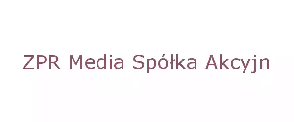 Producent ZPR Media Spółka Akcyjna